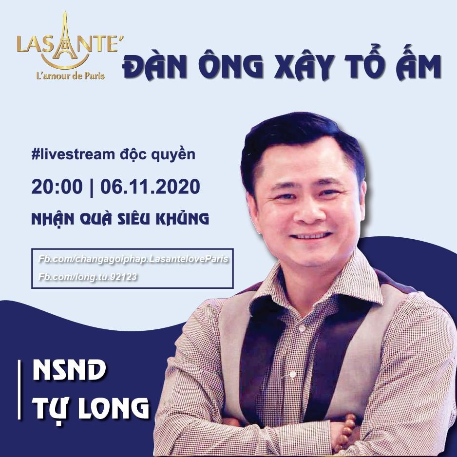 Cùng Lasante' Việt Nam xem livestream cùng nsnd Tự Long nhận quà khủng ngay 