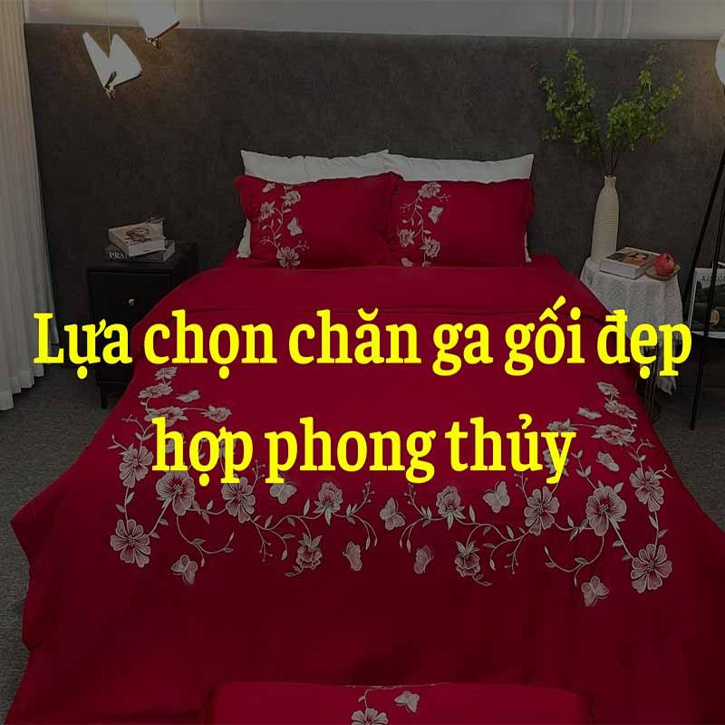 Lựa chọn màu chăn ga gối đẹp hợp phong thủy