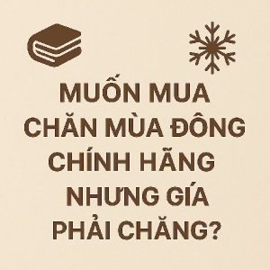 muốn mua đông chính hãng
